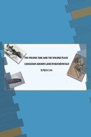 THE WRONG TIME AND THE WRONG PLACE: CANADIAN AIRMEN LAND IN BUCHENWALD B0B9Z41JF3 Book Cover