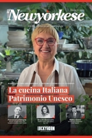 La cucina Italiana Patrimonio Unesco - ilNewyorkese n. 16 (Italian Edition) B0H1TCS3RS Book Cover