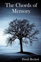 The Chords of Memory 0999742728 Book Cover