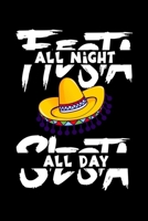 Fiesta all night Siesta all day: 6" x 9" 120 pages ruled Journal I 6x9 lined Notebook I Diary I Sketch I Journaling I Planner I Fiesta all night I Party Gift 1700629050 Book Cover