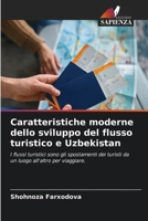 Caratteristiche moderne dello sviluppo del flusso turistico e Uzbekistan (Italian Edition) 6207895657 Book Cover