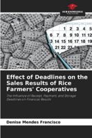 Effect of Deadlines on the Sales Results of Rice Farmers' Cooperatives 6202377933 Book Cover