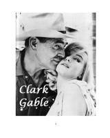 Clark Gable B0007FOZJA Book Cover