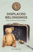 Displaced belongings 9189936124 Book Cover