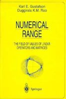 Numerical Range: The Field of Values of Linear Operators and Matrices (Universitext) B01A970DMI Book Cover