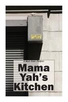 Mama Yah's Kitchen 0615981119 Book Cover
