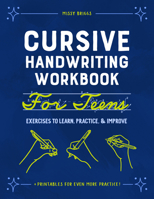 Cursive Handwriting Workbook / for Teens 1648768393 Book Cover