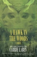 A Hawk in the Woods 193990546X Book Cover