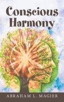 Conscious Harmony 1698711549 Book Cover