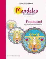 Mandalas Bienestar: Acuerdos Toltecas 849111145X Book Cover