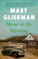 Home in the Morning 1453258159 Book Cover