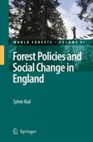Forest Policies and Social Change in England 1402083645 Book Cover