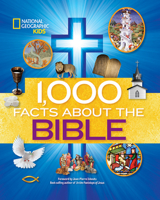 1,000 Facts About the Bible 1426318650 Book Cover