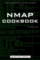 Nmap Cookbook: The Fat-free Guide to Network Scanning 1449902529 Book Cover