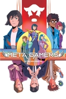 THE META GAMERS B088GDG1WB Book Cover