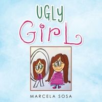 Ugly Girl 1489729070 Book Cover