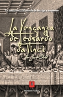 La Venganza de Leonardo da Vinci: Cen�culo 0966161912 Book Cover