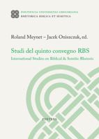 Studi del Quinto Convegno RBS: International Studies on Biblical & Semitic Rhetoric 9042934999 Book Cover