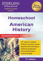 Homeschool American History: Comprehensive Content (Homeschool Books: STEM, Social Sciences, Classical Education) B0CRVJTN34 Book Cover