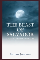 The Beast of Salvador: A Mark Cannidor Adventure B0BJYSWMMK Book Cover
