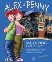 Alex & Penny Ballooning over Italy 8854401609 Book Cover