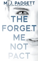 The Forget Me Not Pact B0C4G78172 Book Cover