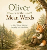 Oliver and the Mean Words 1972016601 Book Cover