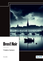 Brest Noir 2385916851 Book Cover