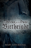The Briton and the Dane: Birthright 1482795426 Book Cover