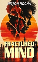 Fractured Mind B0GKGFSC2L Book Cover