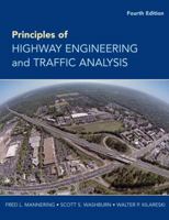 Principles of Highway Engineering and Traffic Analysis, 2nd Edition