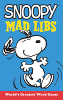 Snoopy Mad Libs 1524790702 Book Cover