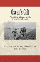 Oscar's Gift 1466215593 Book Cover