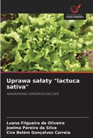 Uprawa salaty "lactuca sativa" (Polish Edition) 6209389775 Book Cover