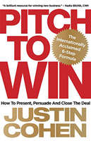 Pitch to Win: How to present, persuade and close the deal 192823058X Book Cover
