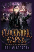 Clockwork Gypsy 0998223859 Book Cover