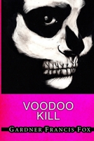 Lady from L.U.S.T. #23 - Voodoo Kill 1387117831 Book Cover