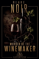 Murder of the Winemaker (Lucien) B0HGMYFF1G Book Cover