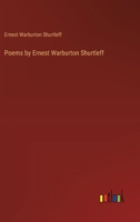 Poems by Ernest Warburton Shurtleff 3385331595 Book Cover