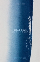 Shadows in the surf (Alien Tides) B0F5TFLQKB Book Cover