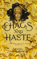 Of Chaos and Haste (Another Beast's Skin) B0CN4SG32M Book Cover