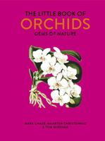 The Little Book of Orchids - Gems of Nature 0711253935 Book Cover