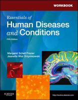 Workbook for Essentials of Human Diseases and Conditions 1416047158 Book Cover