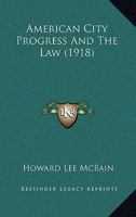 American City Progress and the Law 1164564137 Book Cover