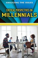 Critical Perspectives on Millennials 076608485X Book Cover