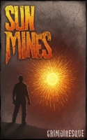 Sun Mines B0FMPWDVJ8 Book Cover