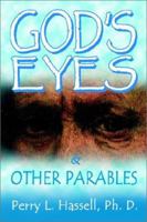 God's Eyes and Other Parables 0759694532 Book Cover