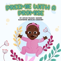 Preemie With A Promise B0BSTFDM7N Book Cover