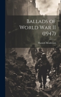 Ballads of World War II 101936789X Book Cover
