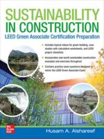 Sustainability in Construction: LEED Green Associate Certification Preparation 1265012814 Book Cover